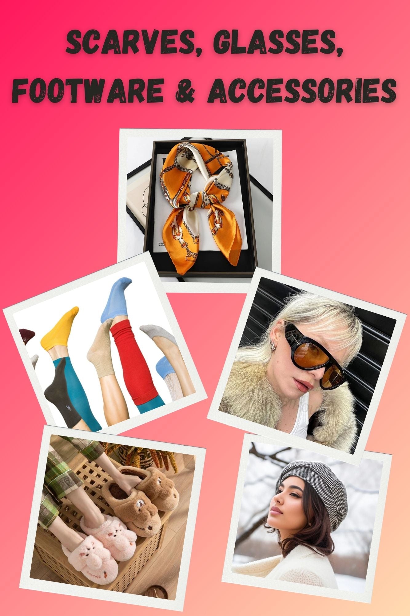 Scarf, Glasses, Footware & Accessories